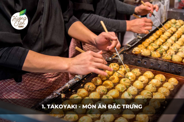 Đầu bếp đang làm món Takoyaki, một món ăn đặc trưng Osaka