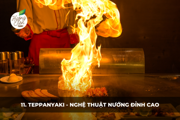 Teppanyaki - Nghệ thuật nướng đỉnh cao tại Osaka với ngọn lửa bùng cháy