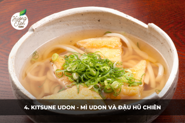 Kitsune Udon - mì udon với đậu hũ chiên, món ăn đặc trưng Osaka