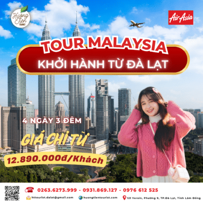 POSTER TOUR MALAYSIA KHỞI HÀNH TỪ ĐÀ LẠT 4N3Đ