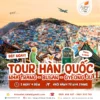 Tour Hàn quốc từ Nha Trang