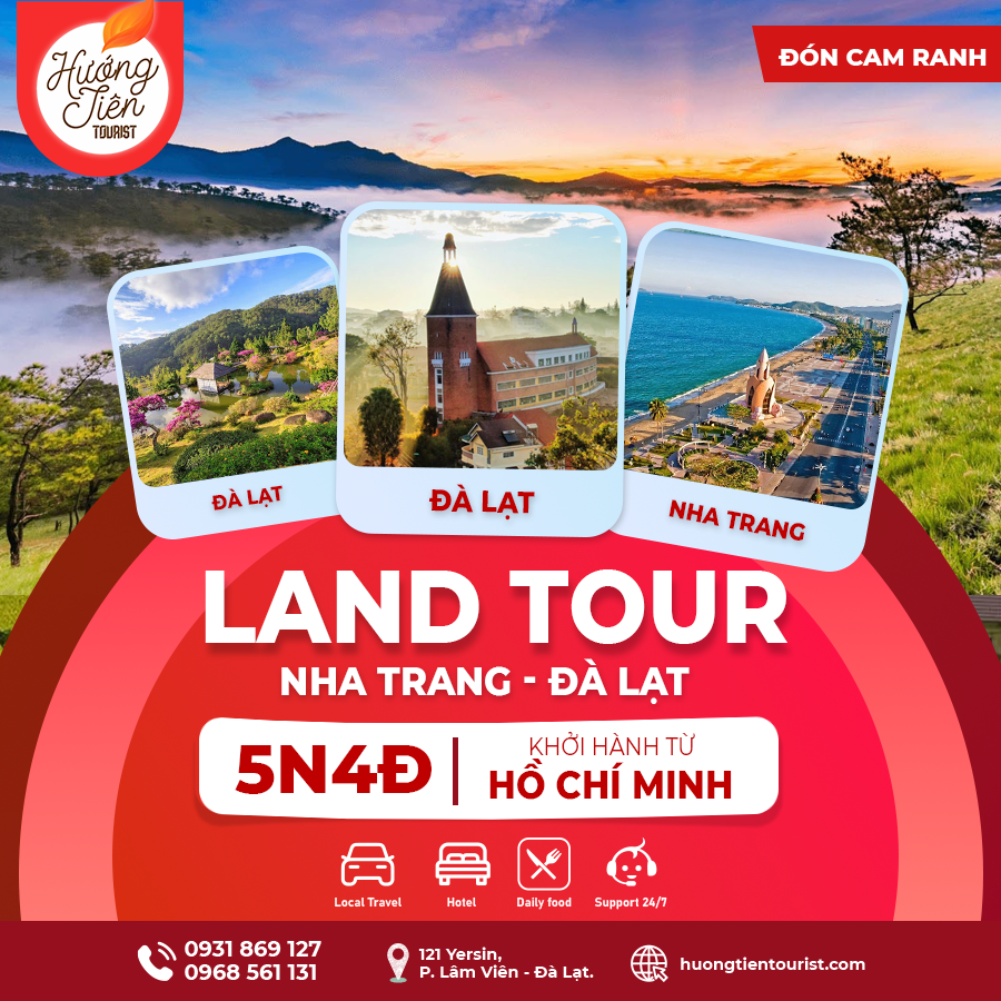 LAND TOUR NHA TRANG ĐÀ LẠT 5N4Đ - Lịch bay từ TP.HCM
