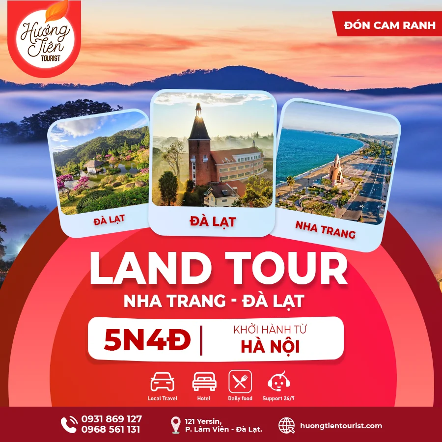 LAND TOUR NHA TRANG ĐÀ LẠT 5 NGÀY 4 ĐÊM - Lịch bay từ HÀ NỘI
