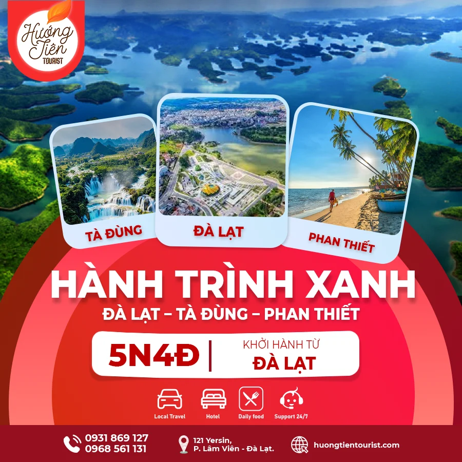 TOUR ĐÀ LẠT TÀ ĐÙNG PHAN THIẾT 5 NGÀY 4 ĐÊM - HƯỚNG TIÊN TOURIST