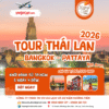 Tour Du lịch Thái Lan: Bangkok - Pattaya 5N4Đ