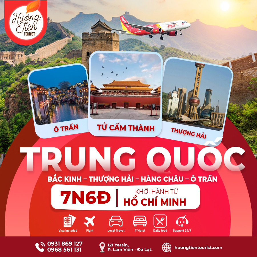 TOUR TRUNG QUỐC: Bắc Kinh - Thượng Hải - Hàng Châu - Ô Trấn 7N6Đ Bay VJ