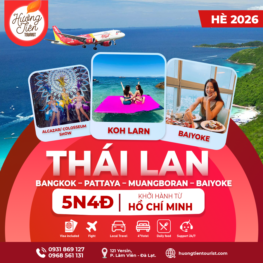 TOUR -THÁI LAN - MÙA HÈ 2026  Vietjet Air | TP. HCM