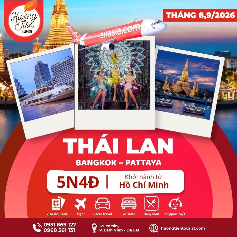 TOUR THÁI LAN - THÁNG 8,9/2026 | Air Asia | TP. HCM