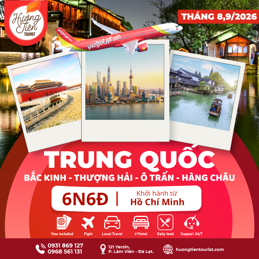 TOUR TRUNG QUỐC - THÁNG 8,9/2026 | VietJet Air| TP.HCM