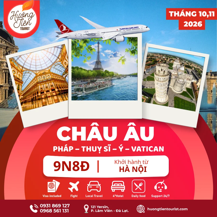 TOUR CHÂU ÂU- THÁNG 10,11/2026 | Turkish Airlines| HÀ NỘI