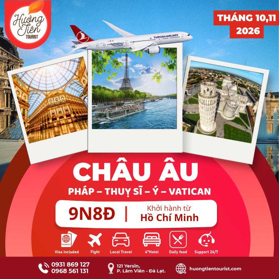 TOUR CHÂU ÂU- THÁNG 10,11/2026 | Turkish Airlines| HÀ NỘI